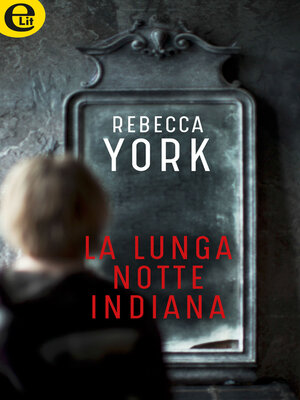 cover image of La lunga notte indiana